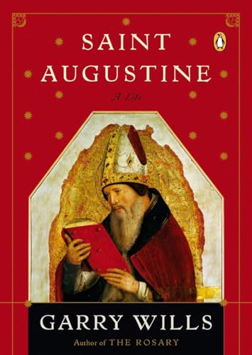 Saint Augustine: A Life (Penguin Lives Biographies)
